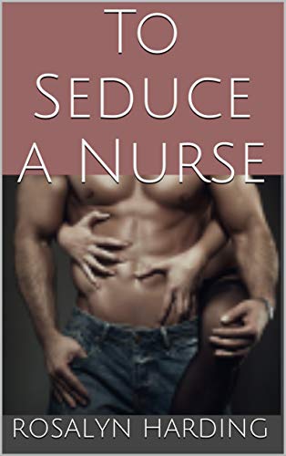 seduce nurse