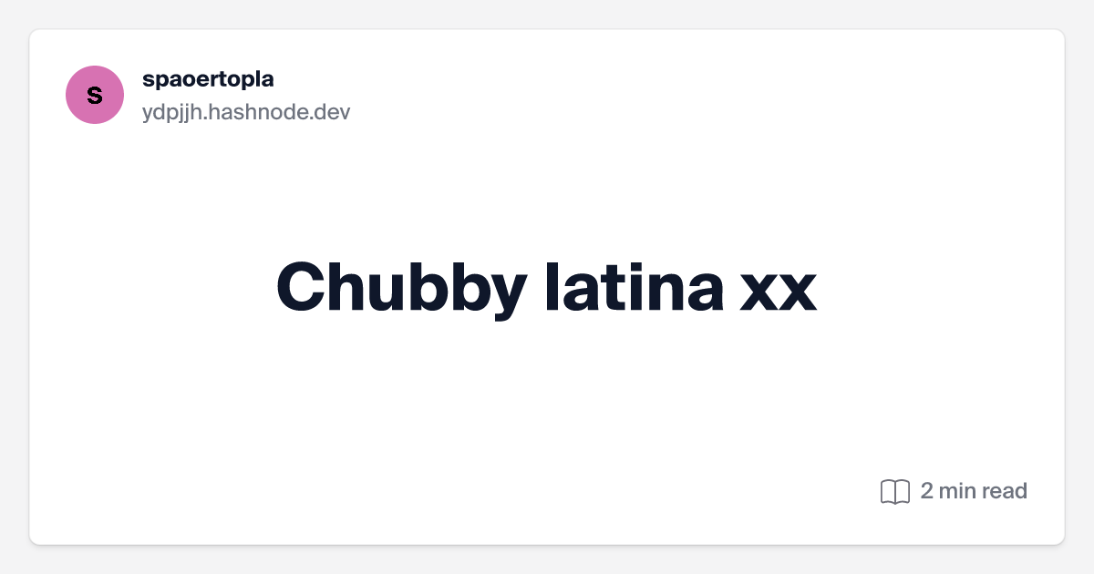 chris cheung add photo chubby latina xx