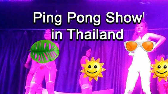 thai ping pong show videos