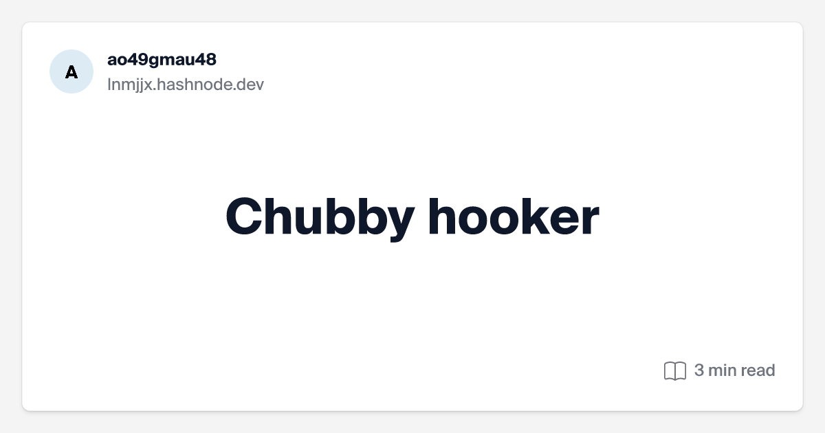 bojan spasojevic recommends Chubby Hooker