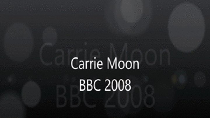 cheyenne morton recommends Carrie Moon Bbc