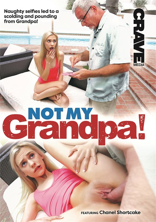 carrie vitale recommends Not My Grandpa Porn