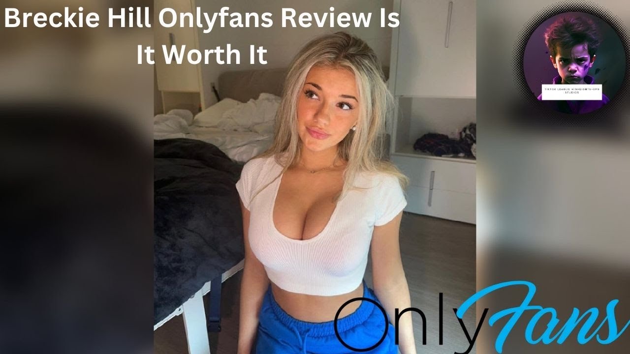 cory day recommends breckie hill nude onlyfans pic