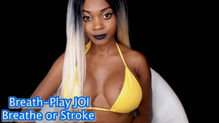 claudia baeta recommends Breath Play Joi