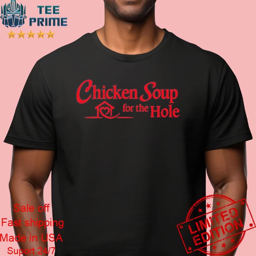 bill tooley recommends chicken soup for the hole pic