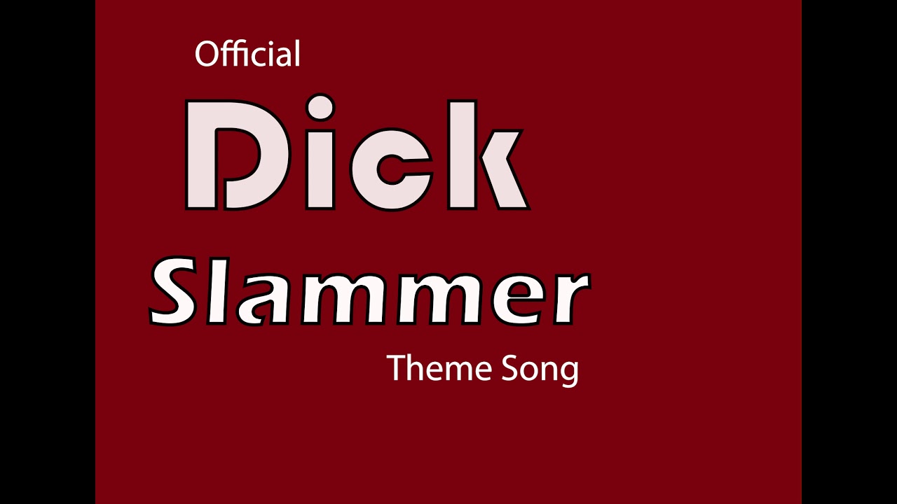 austin cassel recommends Dick Slammer