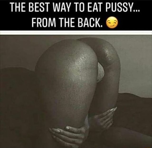 Best of Eating pussy from the back